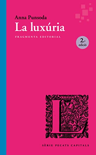 Portada de La luxúria, de Anna Punsoda Ricart