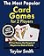 The Most Popular Card Games...