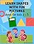 Learn Shapes with Fun Pictures by SONALI SAWANT