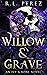 Willow & Grave (Ivy & Bone #5)