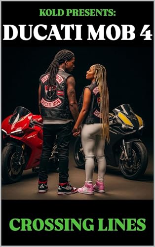 DUCATI MOB 4: CROSSING LINES (Kindle Edition)