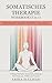 Somatisches Therapie-Workbook (5 in 1) by Anika Sullivan