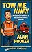 TOW ME AWAY: Misadventures ...
