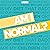 Am I Normal?: A BBC Quest t...
