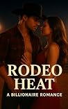 Rodeo Heat: A Bil...