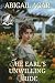 The Earl’s Unwilling Bride by Abigail Agar