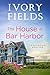 The House At Bar Harbor, Book One (The Shore We Shared #1)