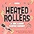Heated Rollers: A BBC Radio Comedy Show