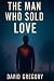 The Man Who Sold Love