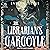 The Librarian's Gargoyle by Evelyn Shine
