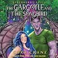 The Gargoyle and the Songbird: Elderberry Falls, Book 2