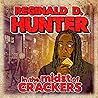 Reginald D Hunter Live - In The Midst Of Crackers