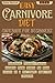 Easy Carnivore Diet Cookboo...