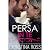 Persa In Te (La serie di Persa...)