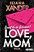 Love, Mom