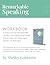 Remarkable Speaking Workbook