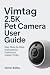 VIMTAG 2.5K PET CAMERA USER...