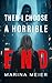 Then I Choose a Horrible End by Marina  Meier