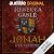 Jonah - Der Aufstieg: Der K...