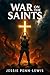 War on the Saints (illustra...