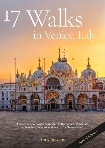 17 Walks in Venice, Italy: Find your way in one of the world's great cities (Paperback)