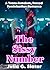 The Sissy Number: A Trans-Femdom, Forced Feminization Romance