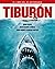 Tiburón. El libro del 50 an...