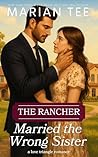 The Rancher Marri...