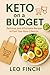 KETO ON A BUDGET: Delicious...