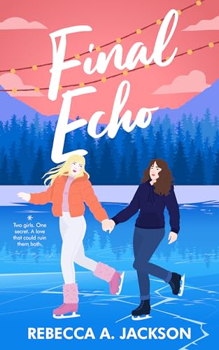 Final Echo (Echo, #2)