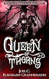 Queen of Thorns: ...