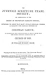 The Juvenile Scripture Pearl Society; or, observations on the design of Protestant Sabbath schools
