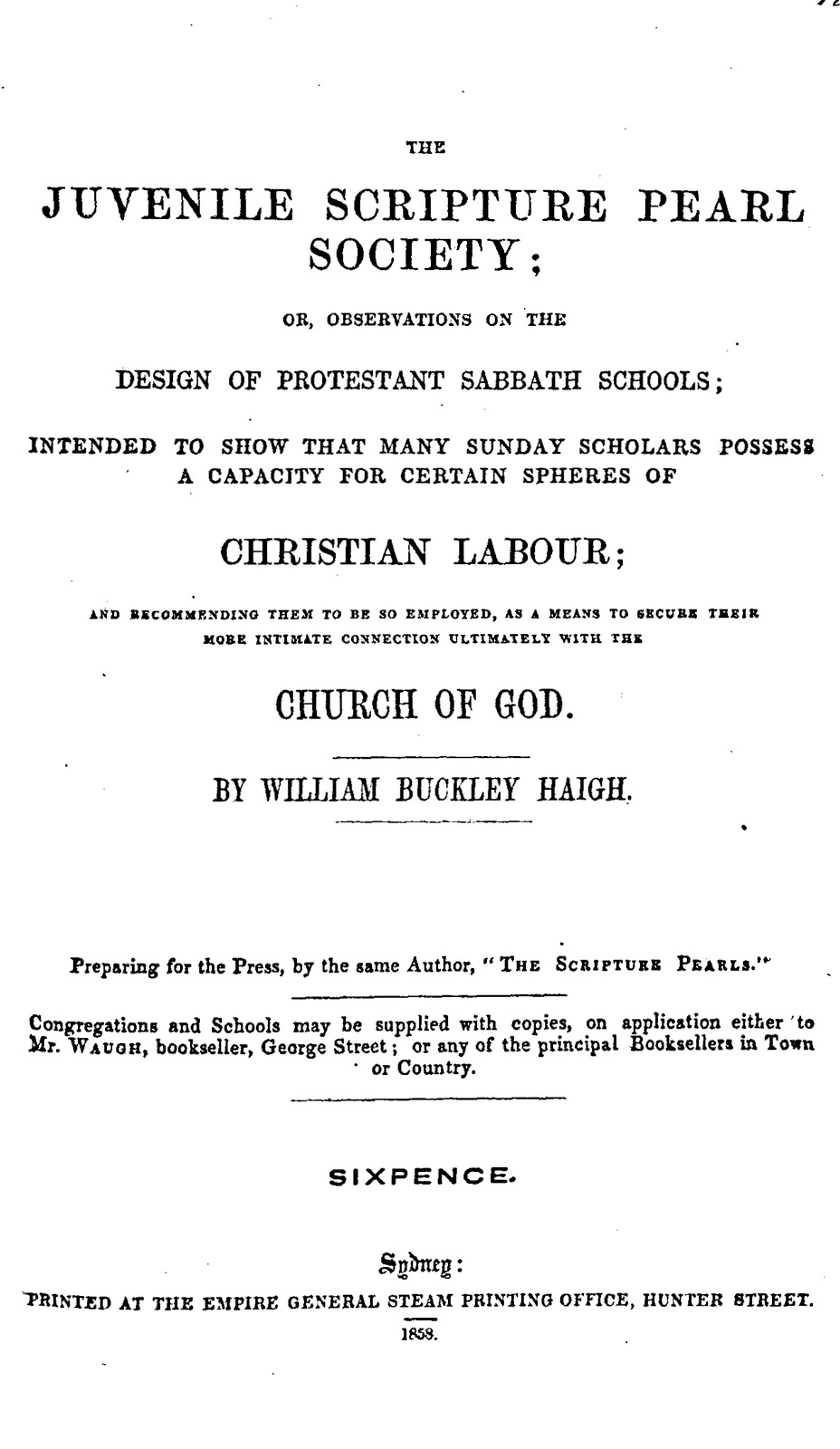 The Juvenile Scripture Pearl Society; or, observations on the design of Protestant Sabbath schools (Unknown Binding)
