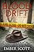 Blood Drift: A Colt Landry ...