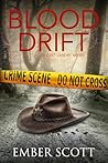 Blood Drift: A Co...