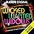 Wicked Wanted Widows