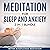 Meditation for Sleep and An...