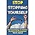 Stop Stopping Yourself by Mario Benci