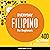 Everyday Filipino for Beginners - 400 Actions & Activities by Innovative Language Learnin...