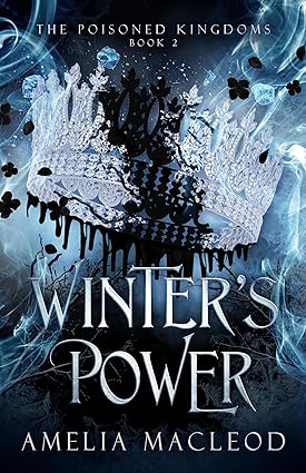 Winter's Power (The Poisoned Kingdoms, #2)