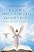 The Spirit, Spiritual Freedom, and Spirit Beings by C. Fred Dickason