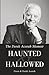 Haunted & Hallowed – The De...