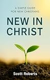New in Christ: A ...