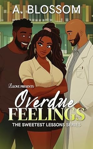 Overdue Feelings