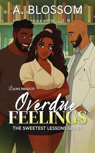 Overdue Feelings (Kindle Edition)