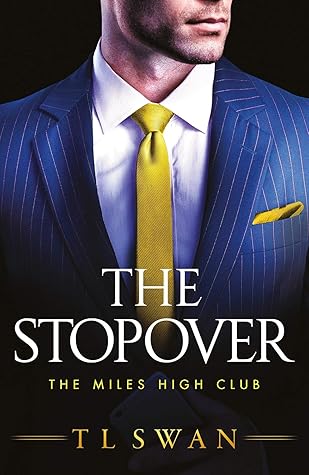 The Stopover (The Miles High Club #1)