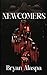 Newcomers