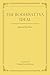 The Bodhisattva Ideal: Selected Key Texts (Library of Tibetan Classics)