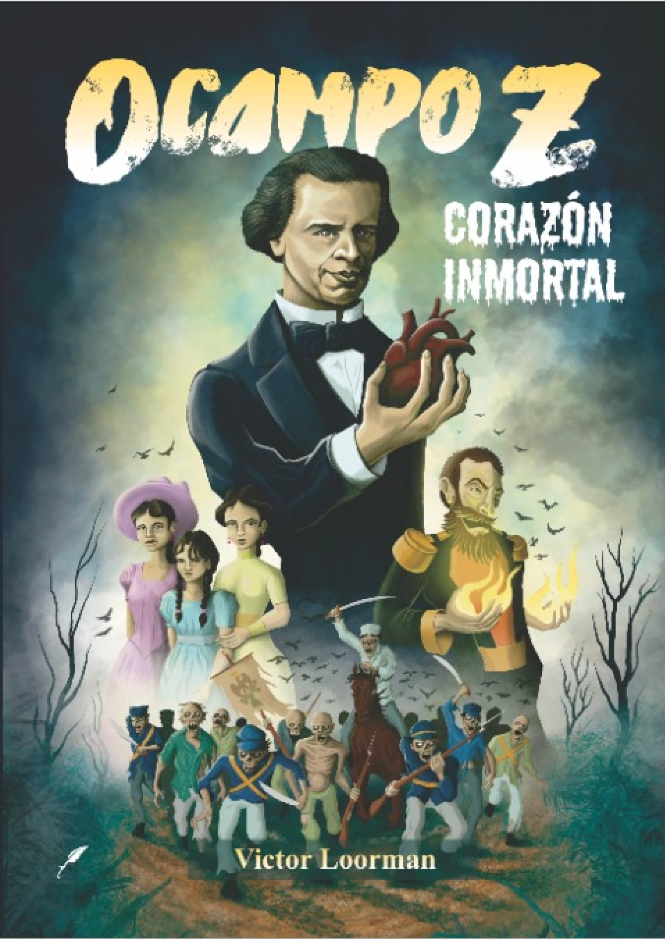 Ocampo Z: Corazón inmortal