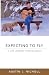 Expecting To Fly: A Life Journey Through Music